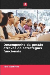 bokomslag Desempenho da gestão através de estratégias funcionais