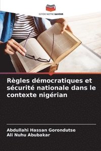 bokomslag Règles démocratiques et sécurité nationale dans le contexte nigérian