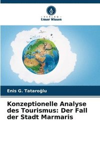 bokomslag Konzeptionelle Analyse des Tourismus