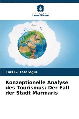bokomslag Konzeptionelle Analyse des Tourismus