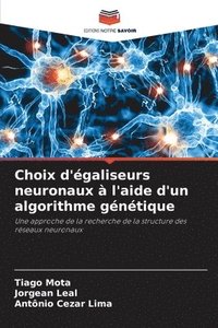 bokomslag Choix d'égaliseurs neuronaux à l'aide d'un algorithme génétique