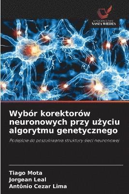 bokomslag Wybór korektorów neuronowych przy u?yciu algorytmu genetycznego