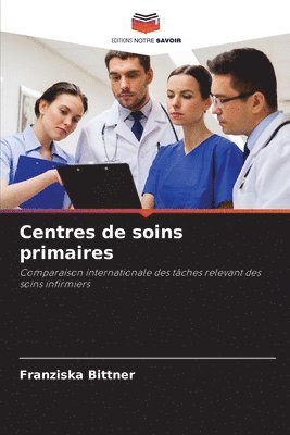 bokomslag Centres de soins primaires
