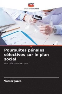 bokomslag Poursuites pénales sélectives sur le plan social