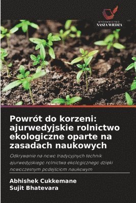 Abhishek Cukkemane, Sujit Bhatevara - Powrót do korzeni, Häftad