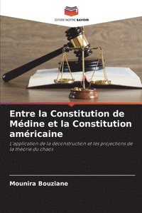 bokomslag Entre la Constitution de Médine et la Constitution américaine