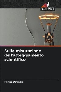 bokomslag Sulla misurazione dell'atteggiamento scientifico