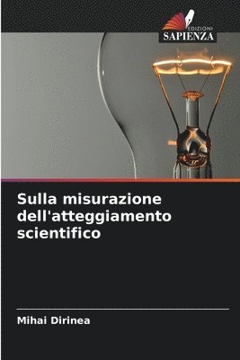 bokomslag Sulla misurazione dell'atteggiamento scientifico