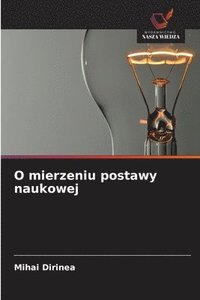 bokomslag O mierzeniu postawy naukowej
