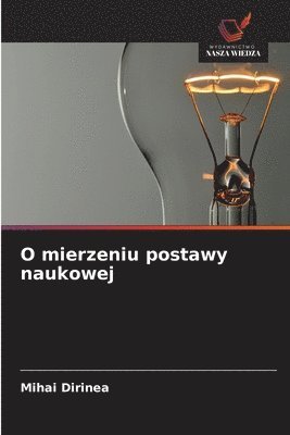 bokomslag O mierzeniu postawy naukowej