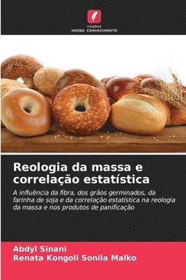 Abdyl Sinani, Renata Kongoli Sonila Malko - Reologia da massa e correlação estatística, Häftad