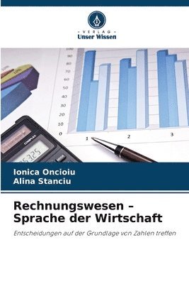 Ionica Oncioiu, Alina Stanciu - Rechnungswesen - Sprache der Wirtschaft, Häftad