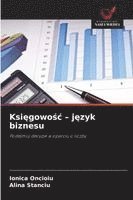 bokomslag Ksi?gowo?c - j?zyk biznesu