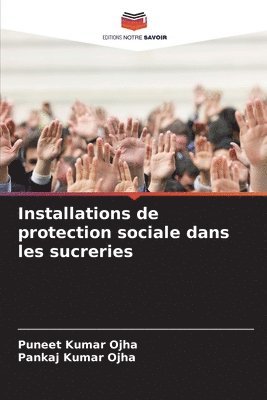 bokomslag Installations de protection sociale dans les sucreries