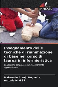 bokomslag Insegnamento delle tecniche di rianimazione di base nel corso di laurea in infermieristica