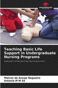 bokomslag Teaching Basic Life Support in Undergraduate Nursing Programs