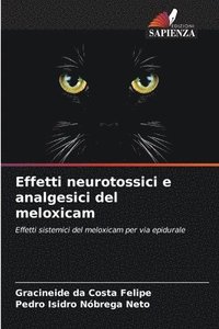 bokomslag Effetti neurotossici e analgesici del meloxicam