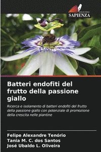 bokomslag Batteri endofiti del frutto della passione giallo