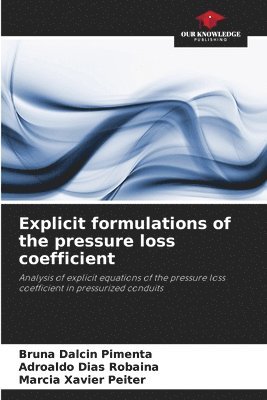 bokomslag Explicit formulations of the pressure loss coefficient