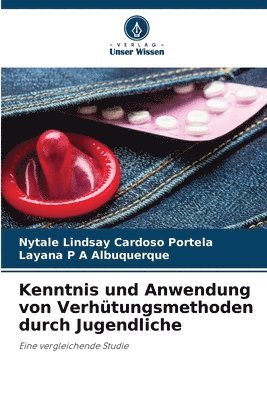 bokomslag Kenntnis und Anwendung von Verhütungsmethoden durch Jugendliche