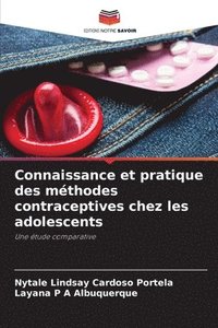 bokomslag Connaissance et pratique des méthodes contraceptives chez les adolescents