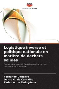 bokomslag Logistique inverse et politique nationale en matière de déchets solides