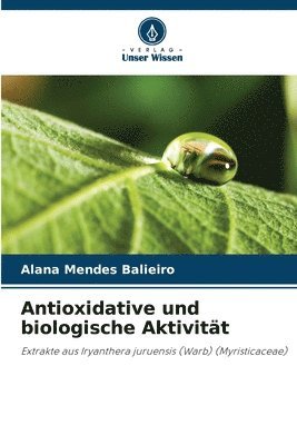 bokomslag Antioxidative und biologische Aktivität
