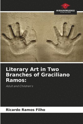 bokomslag Literary Art in Two Branches of Graciliano Ramos