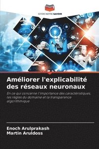 bokomslag Améliorer l'explicabilité des réseaux neuronaux