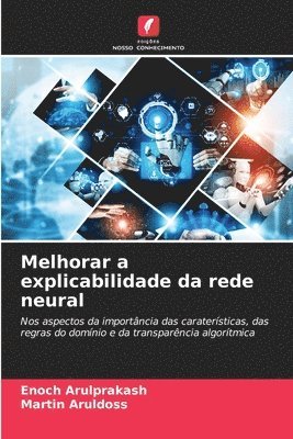 bokomslag Melhorar a explicabilidade da rede neural