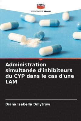 Administration simultanée d'inhibiteurs du CYP dans le cas d'une LAM