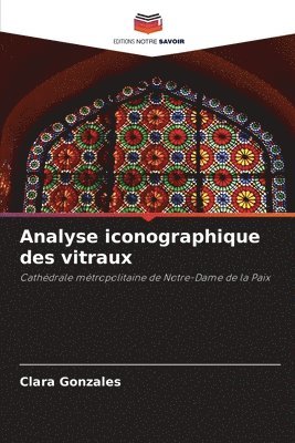 bokomslag Analyse iconographique des vitraux