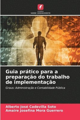 bokomslag Guia prático para a preparação do trabalho de implementação