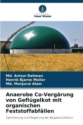 bokomslag Anaerobe Co-Vergärung von Geflügelkot mit organischen Feststoffabfällen