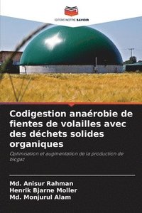 bokomslag Codigestion anaérobie de fientes de volailles avec des déchets solides organiques