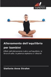 bokomslag Allenamento dell'equilibrio per bambini