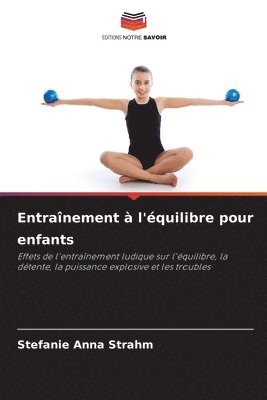 Stefanie Anna Strahm - Entraînement à l'équilibre pour enfants, Häftad