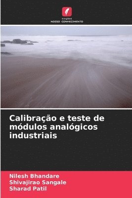 Calibração e teste de módulos analógicos industriais