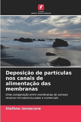 bokomslag Deposição de partículas nos canais de alimentação das membranas