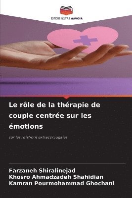 bokomslag rôle de la thérapie de couple centrée sur les émotions