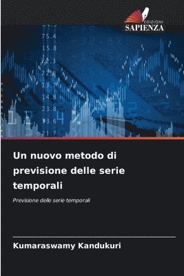 bokomslag Un nuovo metodo di previsione delle serie temporali
