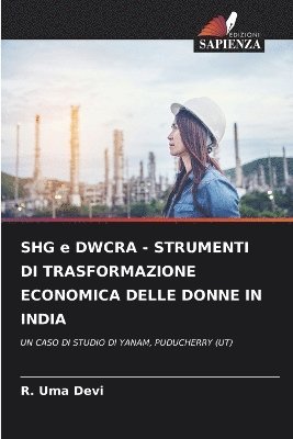 bokomslag SHG e DWCRA - STRUMENTI DI TRASFORMAZIONE ECONOMICA DELLE DONNE IN INDIA