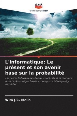 Wim J C Melis, Wim J. C. Melis, Wim J.C. Melis - L'informatique, Häftad