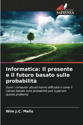 Wim J C Melis, Wim J. C. Melis, Wim J.C. Melis - Informatica, Häftad