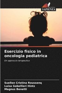 bokomslag Esercizio fisico in oncologia pediatrica