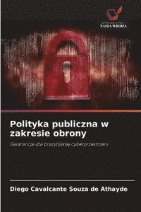 bokomslag Polityka publiczna w zakresie obrony