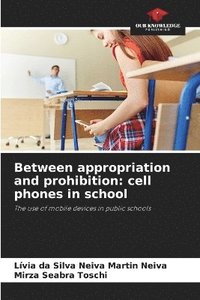 bokomslag Between appropriation and prohibition