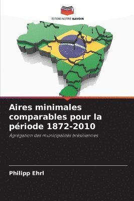 bokomslag Aires minimales comparables pour la période 1872-2010