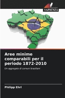 bokomslag Aree minime comparabili per il periodo 1872-2010