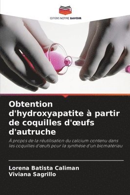 bokomslag Obtention d'hydroxyapatite à partir de coquilles d'oeufs d'autruche